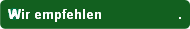 Wir empfehlen                   .